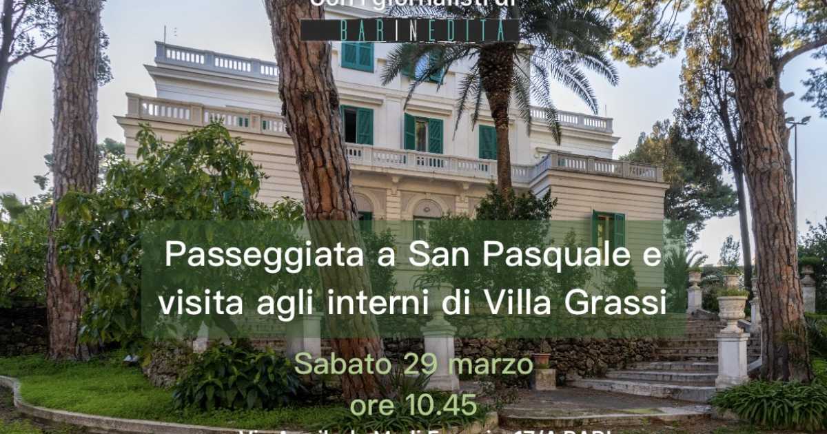 Bari, passeggiata nel rione San Pasquale e visita agli interni di Villa Grassi